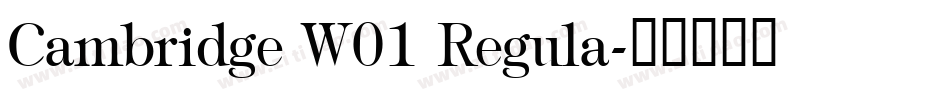 Cambridge W01 Regula字体转换